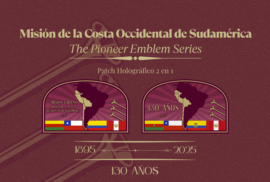 MISIÓN DE LA COSTA OCCIDENTAL DE SUDAMÉRICA / MISIÓN CHILENA - Emblema Celebrativo de 130 años - Patch holográfico 2 en 1 + Card histórico-informativo